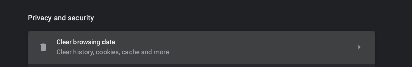 ERR_CONNECTION_TIMED_OUT: Clear Browsing Data